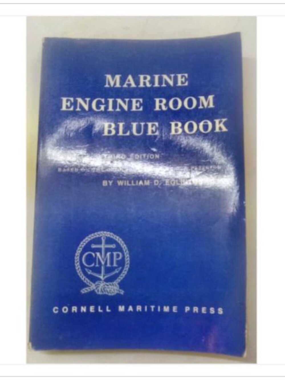 Marine Engine Room Blue Book Third Edition Cornell Press Centreville PB